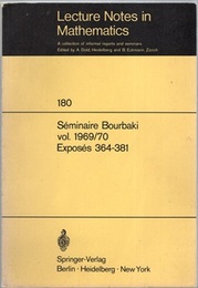 Seminaire Bourbaki: Vol. 1969/70: Exposes 364-381  