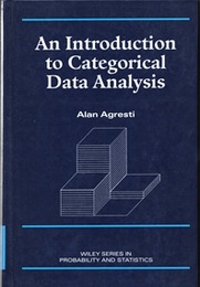 An Introduction to Categorical Data Analysis : 1st Edition  