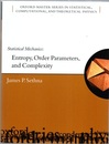 Statistical Mechanics : Entropy, Order Parameters and Complexity : 1st Edition (Soft)  