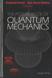 The Picture Book of Quantum Mechanics : 2nd Ed.  