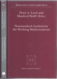 Nonstandard Analysis for the Working Mathematician : 1st Edition (Hard)  
