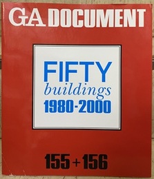 (GA Document 155+156 ) FIFTY buildings 1980-2000  