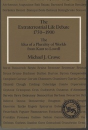 The Extraterrestrial Life Debate 1750?1900 (Soft) The Idea of a Plurality of Worlds from Kant to Lowell (英) 地球外生命論争