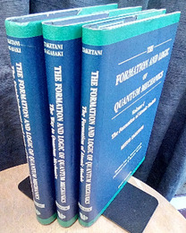 The Formation and Logic of Quantum Mechanics : Vol. 1- 3 1)The Formation of Atomic Models、2)The Way to Quantum Mechanics、3)The Establishment and Logic 