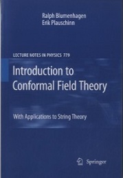 Introduction to Conformal Field Theory (Soft) With Applications to String Theory 