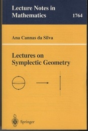Lectures on Symplectic Geometry  