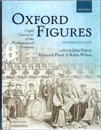 Oxford Figures : Eight Centuries of the Mathematical Sciences : 2nd Edition  