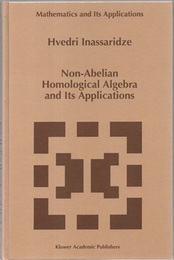 Non-Abelian Homological Algebra and Its Applications (Hard) (英) 非可換ホモロジー代数とその応用 