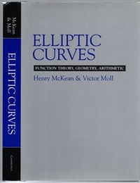 Elliptic Curves (Hard) Function Theory, Geometry, Arithmetic 