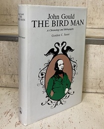 John Gould The Bird Man A Chronology and Bibliography 