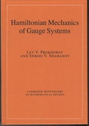 Hamiltonian Mechanics of Gauge Systems  