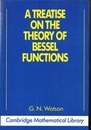 A Treatise on the Theory of Bessel Functions : 2nd Edition (Soft)  