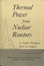Thermal Power from Nuclear Reactors  
