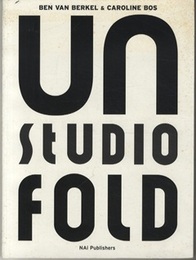 UN Studio : Unfold  