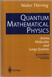 Quantum Mathematical Physics : 2nd Edition (Hard) Atoms, Molecules and Large Systems 