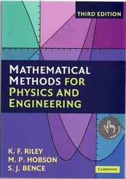 Mathematical Methods for Physics and Engineering : 3rd Edition (Soft)  
