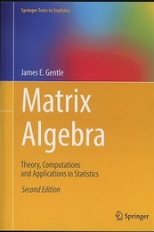 Matrix Algebra：2nd Edition (Soft) Theory, Computations and Applications in Statistics 
