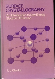 Surface Crystallography An Introduction to Low Energy Electron Diffraction 