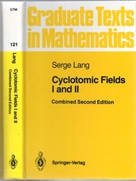Cyclotomic Fields 1 & 2 : Combined 2nd Edition (Hard) (英) 円分体 