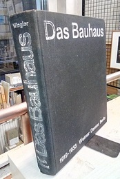 Das Bauhaus：1919-1933 Weimar Dessau Berlin 独語 