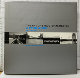 The Art of Structural Design: A Swiss Legacy  
