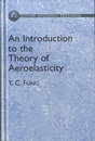 An Introduction to the Theory of Aeroelasticity (Hard)  