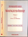 Intersection Between Elementary Particle Physics and Cosmology : Vol.1 (Hard) Jerusalem Winter School for Theoretical Physics, 28 Dec. 1983 - 6 Jan. 1984 