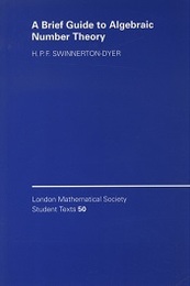 A Brief Guide to Algebraic Number Theory (Soft)  