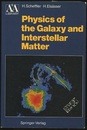 Physics of the Galaxy and Interstellar Matter  