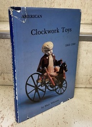 American Clockwork Toys (1862-1900)  