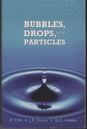 Bubbles, Drops, and Particles (Soft)  