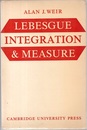Lebesgue Integration and Measure (Soft)  
