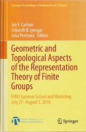 Geometric and Topological Aspects of the Representation Theory of Finite Groups PIMS Summer School and Workshop, July 27 - August 5, 2016 