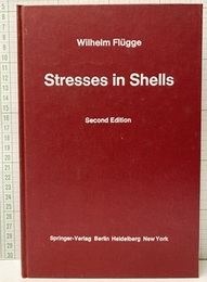 Stresses in Shells（2nd Edition）  