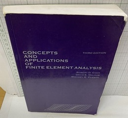 Concepts and Applications of Finite Element Analysis 　1989年3版  
