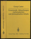 Gesammelte Abhandlungen Mathematischen und Philosophischen Inhalts (Hard) Mit erlauternden Anmerkungen sowie mit Erganzungen aus dem Briefwechsel Cantor-Dedekind (独) ゲオルグ・カントール全集