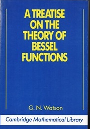 A Treatise on the Theory of Bessel Functions : 2nd Edition (Soft)  