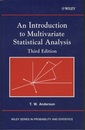 An Introduction to Multivariate Statistical Analysis : 3rd Edition  