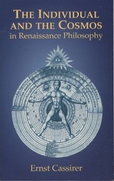The Individual and the Cosmos in Renaissance Philosophy (英) ルネサンス哲学における個と宇宙（個と宇宙：ルネサンス精神史） 