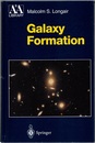 Galaxy Formation : 1st Edition (Hard) (英) 銀河形成 