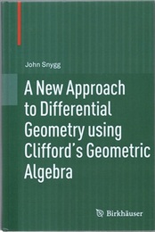 A New Approach to Differential Geometry using Clifford’s Geometric Algebra  