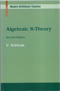 Algebraic K-Theory : 2nd Edition (Soft)  