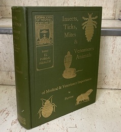 Insects, Ticks, Mites and Venomous Animals of Medical and Veterinary Importance (Part. 2) Public Health  