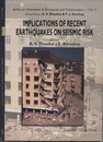 Implications of Recent Earthquakes on Seismic Risk  