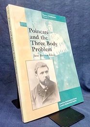 Poincare and the Three Body Problem  