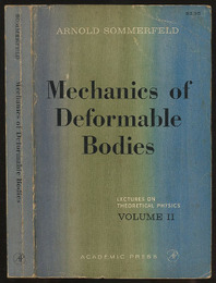 Mechanics of Deformable Bodies (Soft) (英) 変形体の力学（ゾンマーフェルト理論物理学講座） 