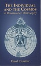 The Individual and the Cosmos in Renaissance Philosophy (英) ルネサンス哲学における個と宇宙（個と宇宙：ルネサンス精神史） 