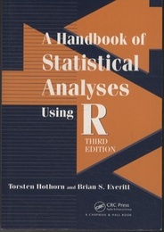 A Handbook of Statistical Analyses Using R: Third Edition  
