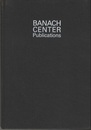 Complex Analysis Papers presented at the Stefan Banach International Mathematical Center at the Semester 