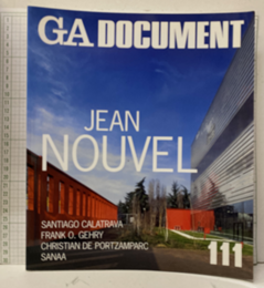(GA Document 111) Jean Nouvel (ジャン・ヌヴェル)  